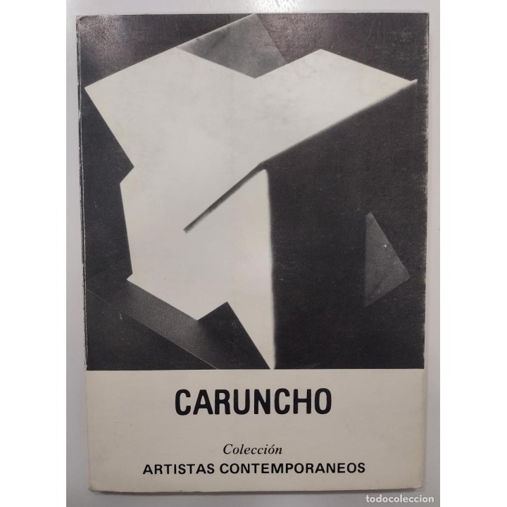 CARUNCHO. Artistas Contemporaneos